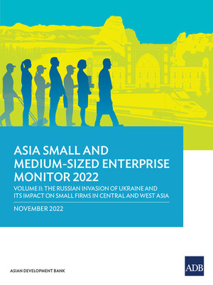 cover image of Asia Small and Medium-Sized Enterprise Monitor 2022, Volume 2